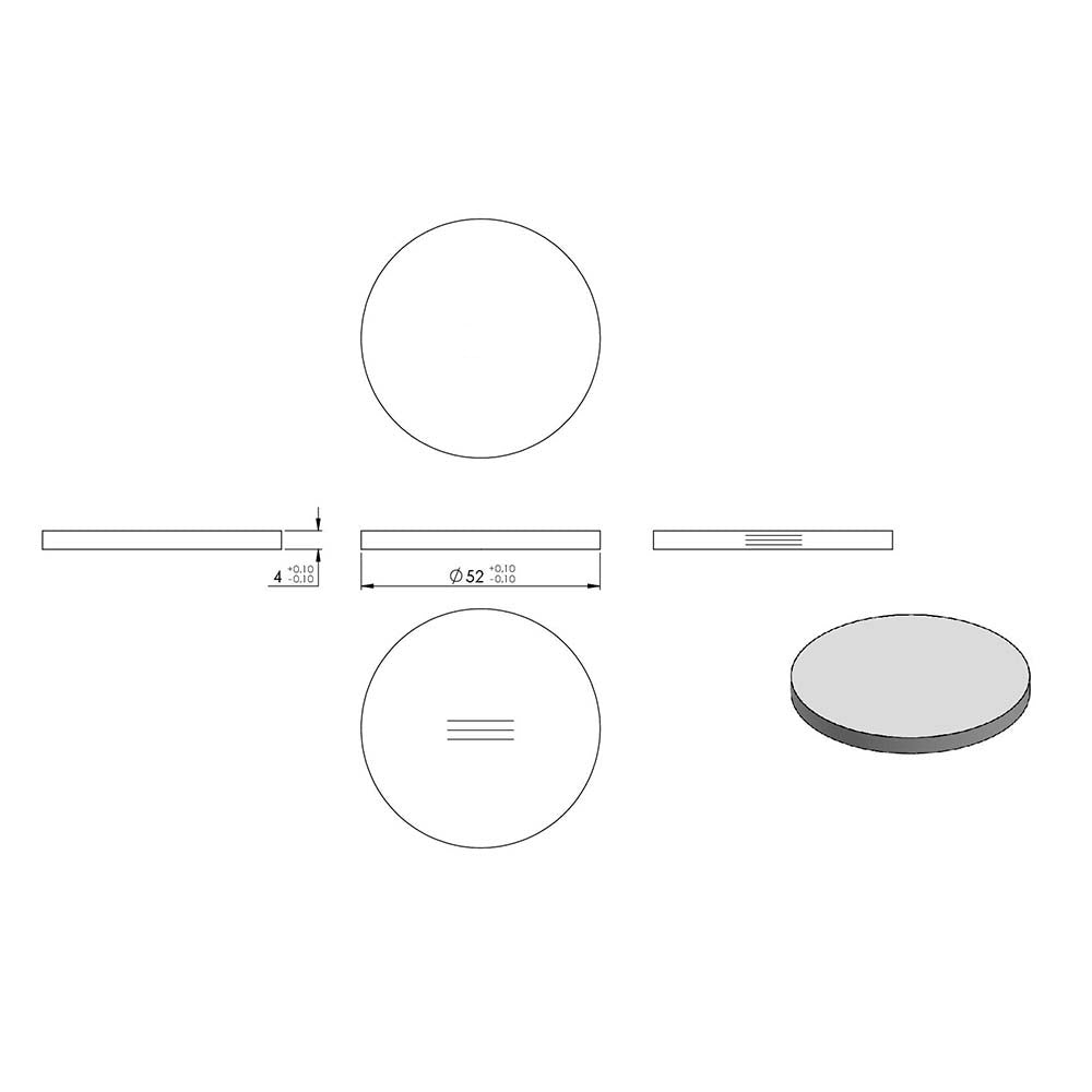 Ronde ø 52mm, Stärke 4mm, einseitig geschliffen, gelasert, mit Längsschliff