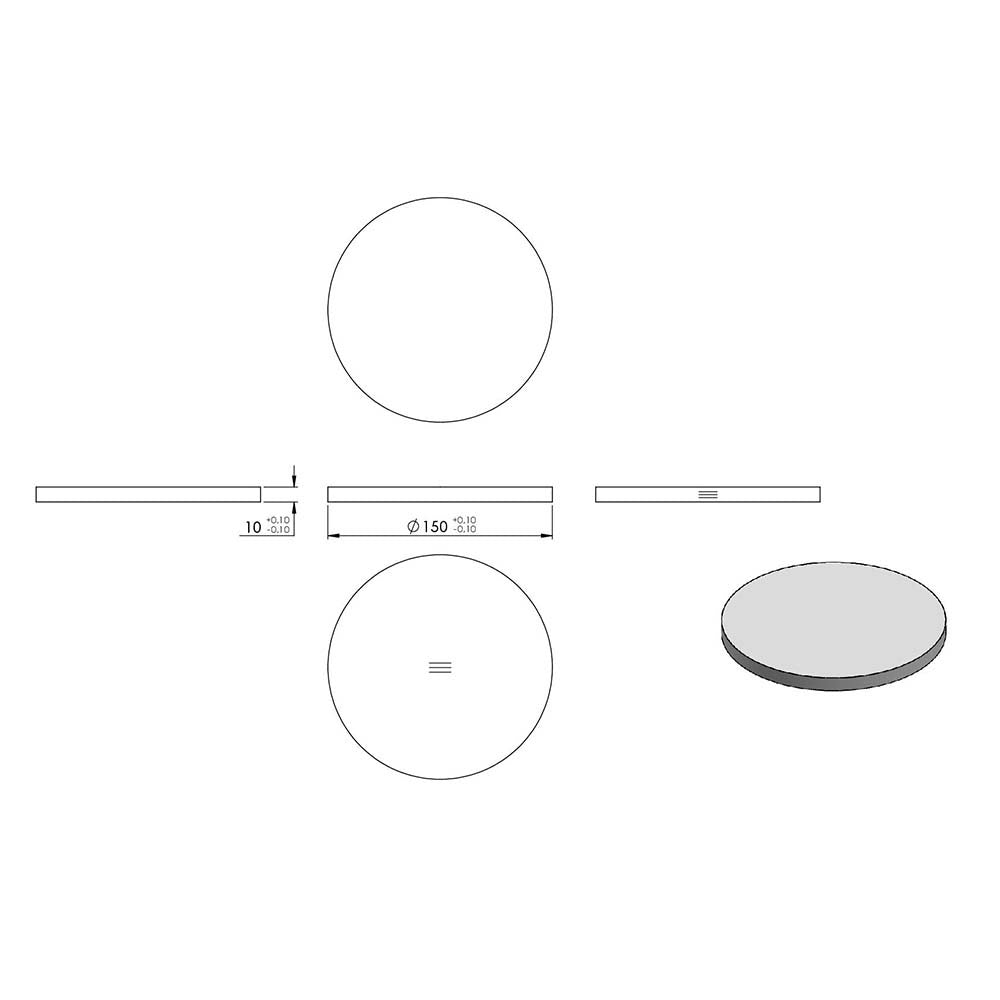 Ronde ø 150mm, Stärke 10mm, einseitig geschliffen, gelasert, mit Längsschliff