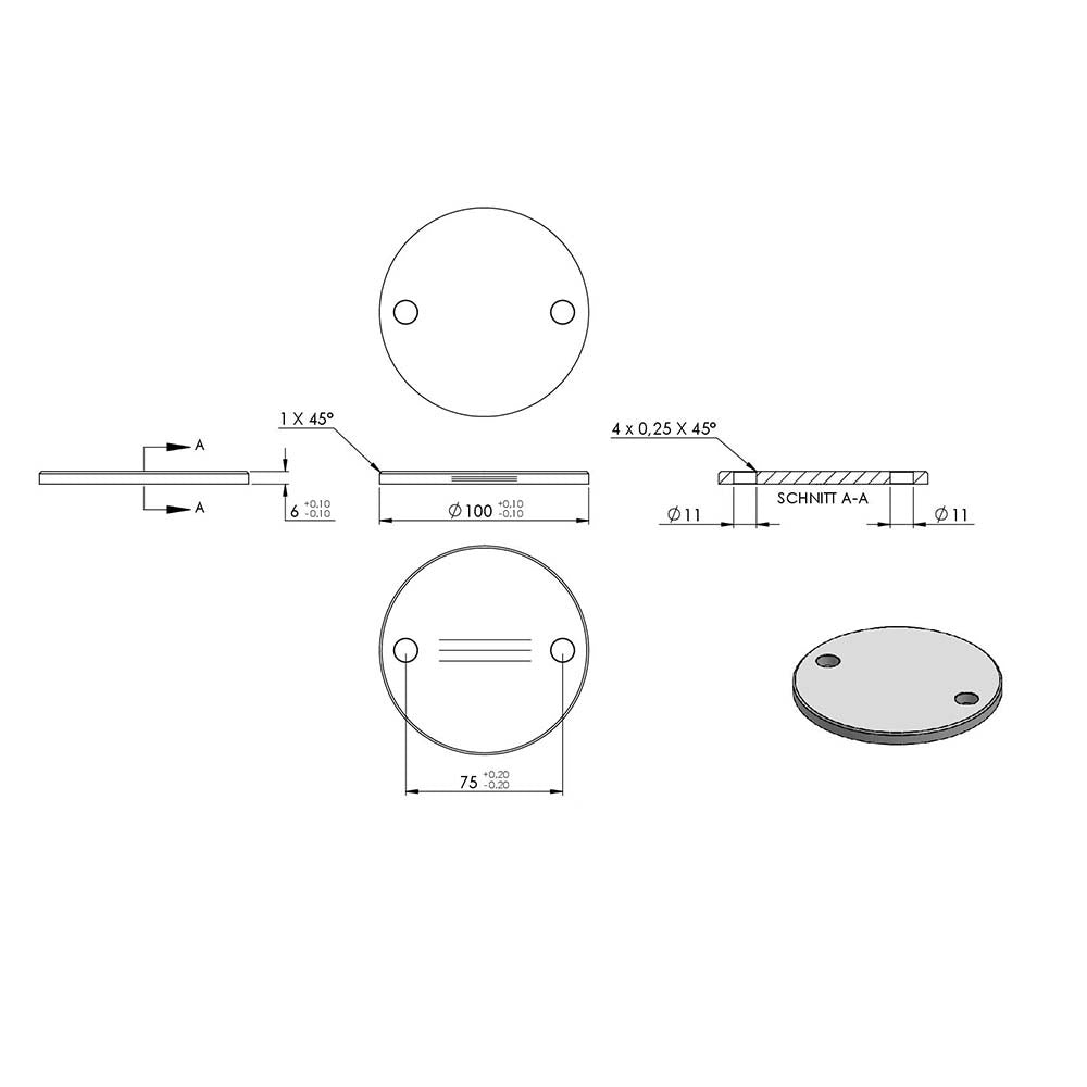Ronde ø 100mm mit Fase, Stärke 6mm, mit zwei ø 11mm Bohrungen, einseitig geschliffen, mit Längsschliff